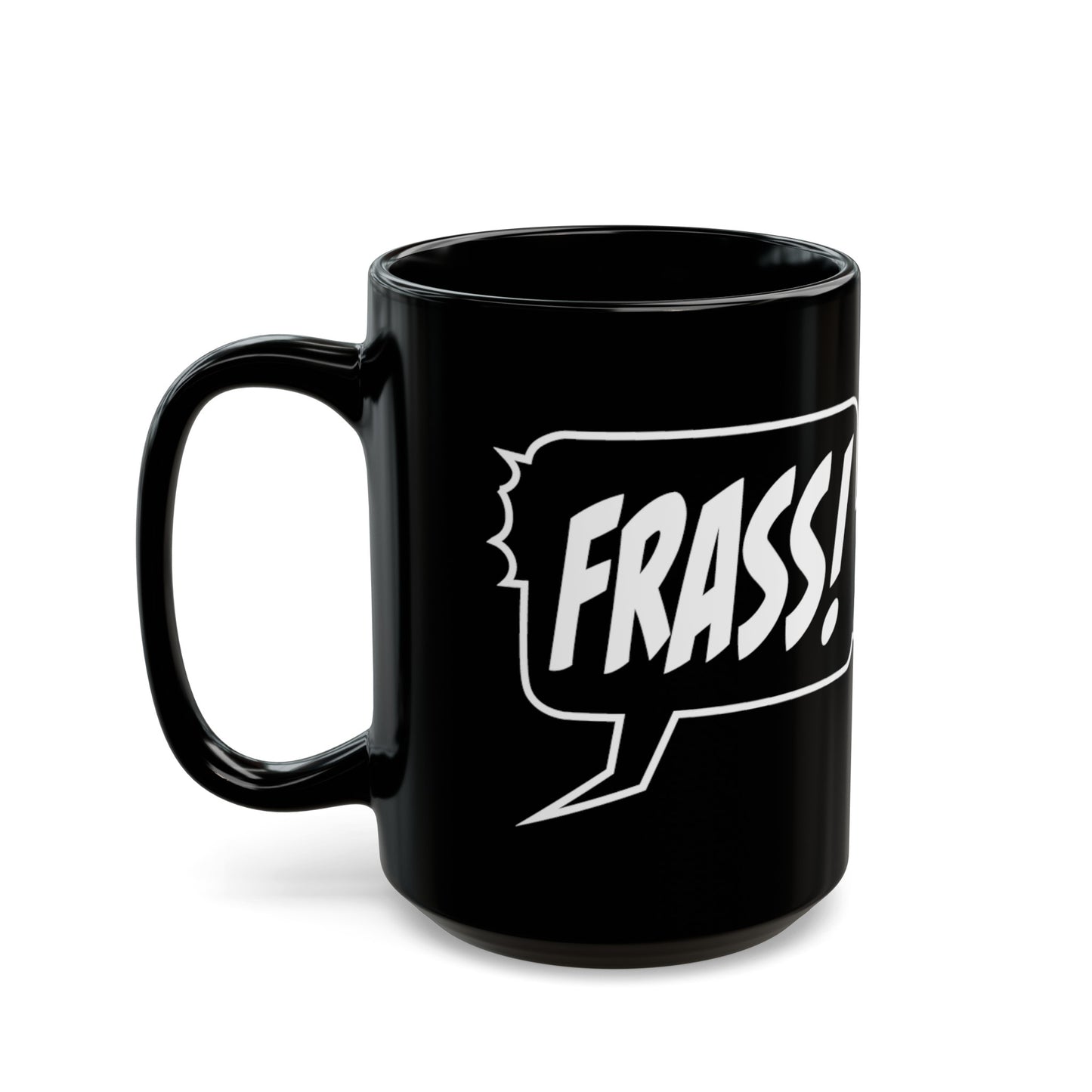 Frass! Mug (15oz)
