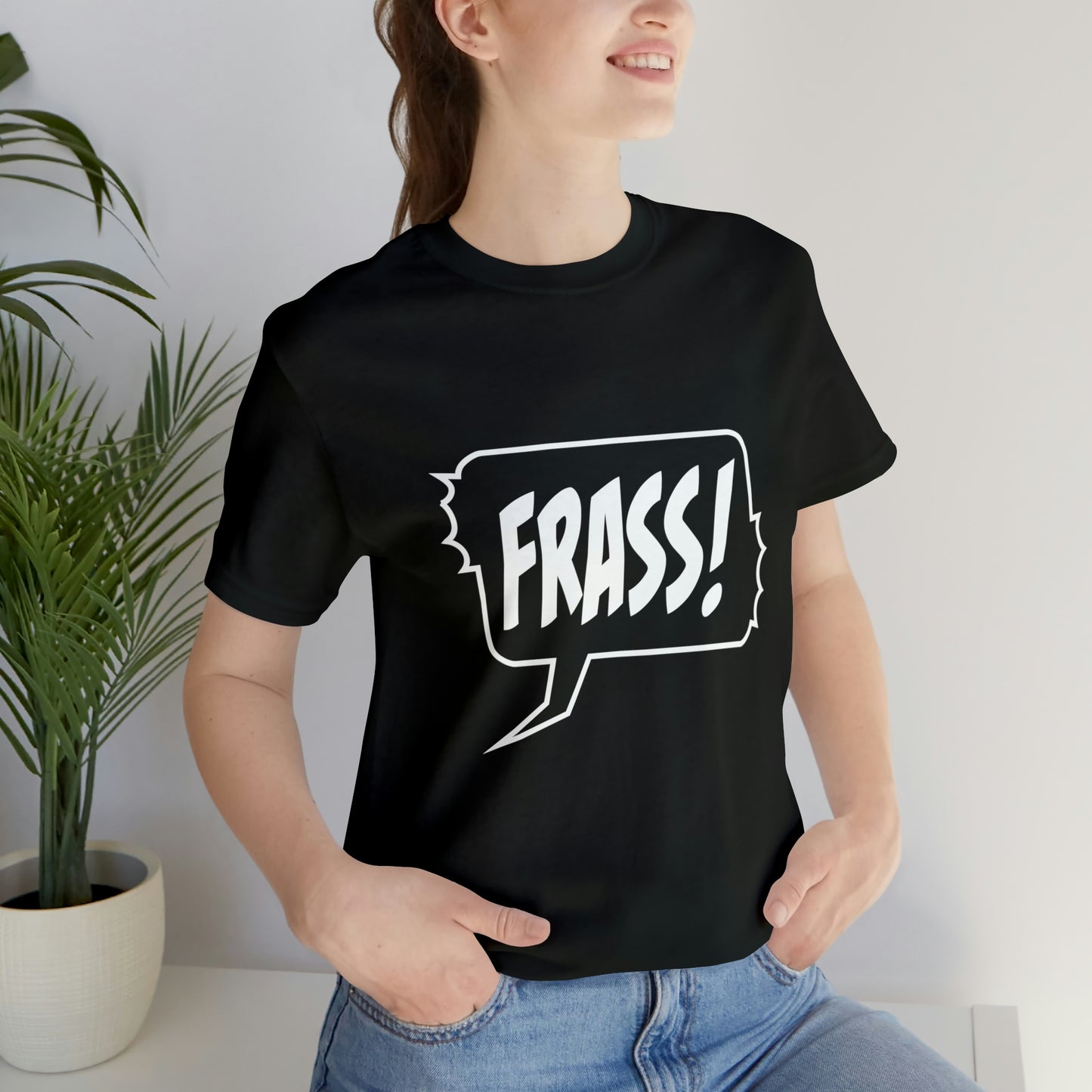 "FRASS!" - Unisex Short Sleeve Tee